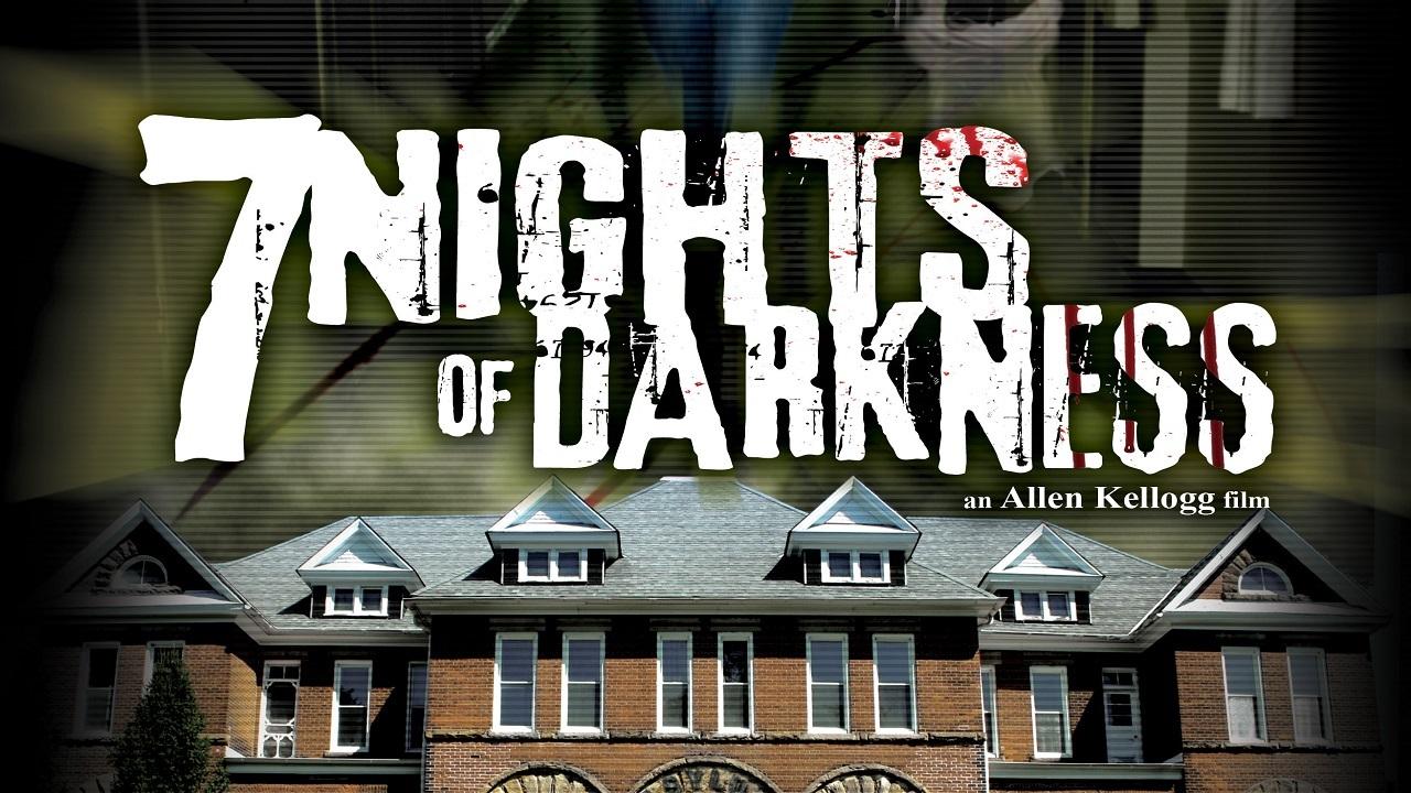 7 Nights of Darkness (2011)