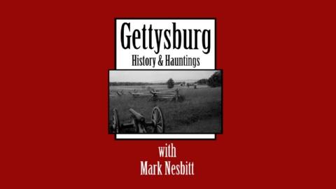 Gettysburg History & Hauntings with Mark Nesbitt Vol. II (2002)