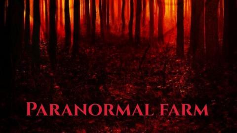 Paranormal Farm (2017)