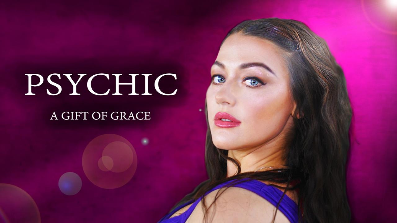 Psychic: A Gift of Grace (2018)