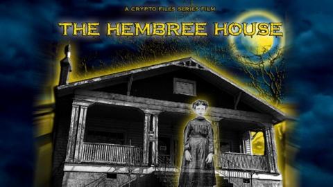 The Hembree House (2019)