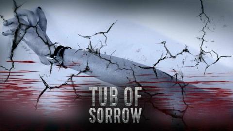 Tub of Sorrow (2019)