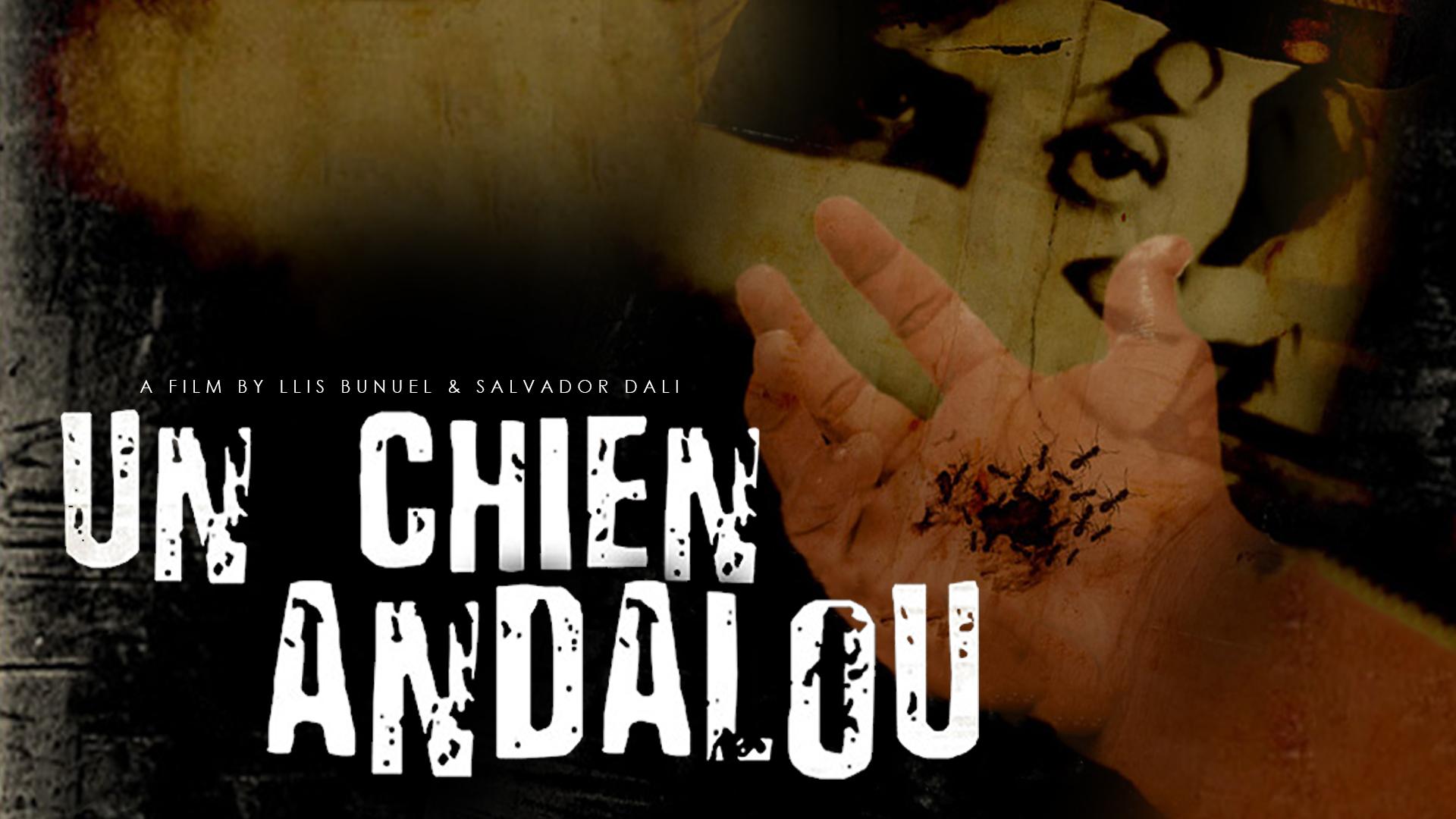 Un Chien Andalou (1929)