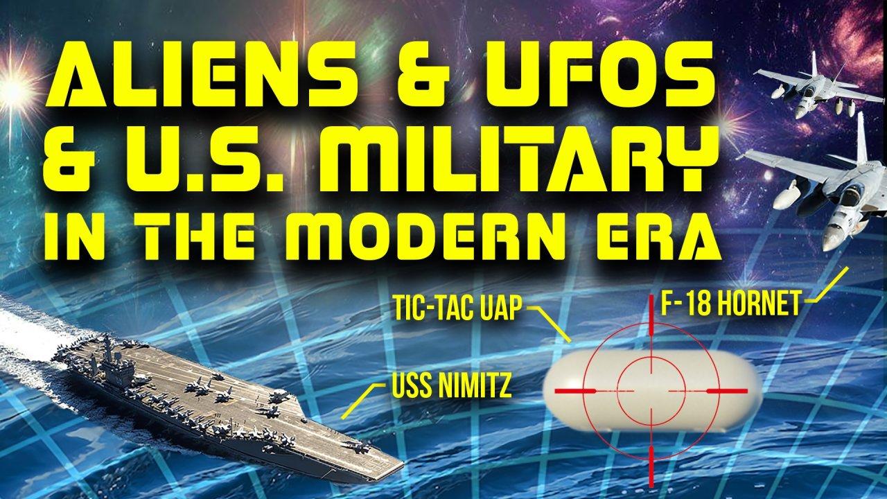 Aliens & UFOs & U.S. Military In the Modern Era (2023)