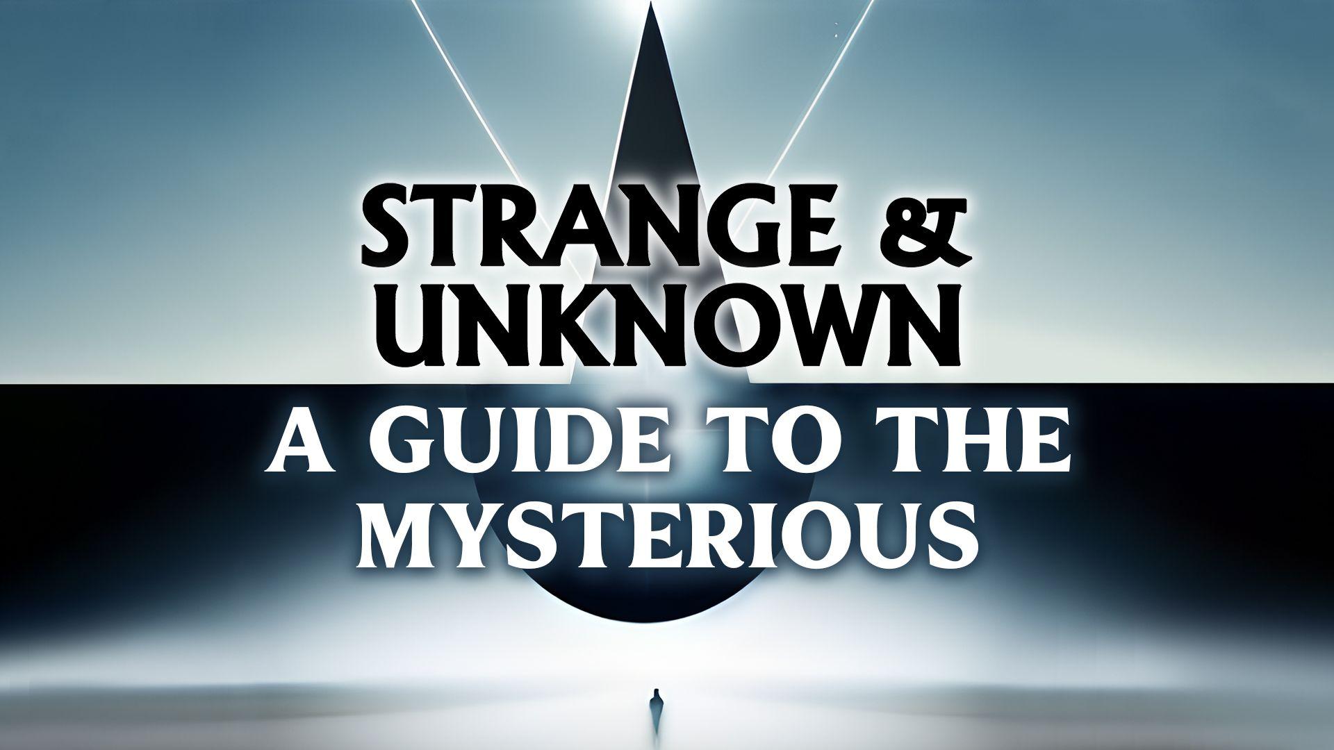 S01E03 and Unknown: A Guide to the Mysterious